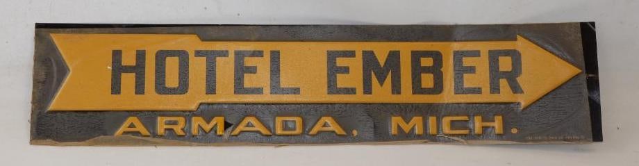 NEW OLD STOCK HOTEL EMBER ARMADA, MICHIGAN EMBOSSED TIN SIGN W/ ARROW GRAPHIC. (1 of 2)