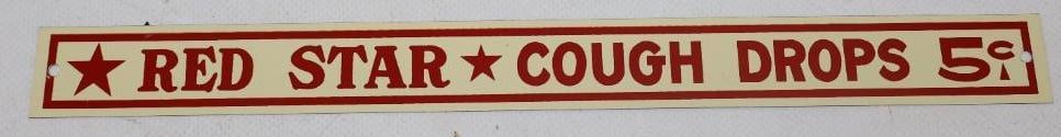 NEW OLD STOCK RED STAR COUGH DROPS TIN SIGN.: 11" X 1". SINGLE SIDED TIN SIGN FOR RED STAR COUGH DROPS SHOWING 5 PRICER. CONDITION: SIGN IS BRILLIANT SHOWING EXCELLENT COLOR & GLOSS WITH NO NOTABLE WEAR. SIGN HSOWS SOME LIGHT WEAR ALONG THE OUTER
