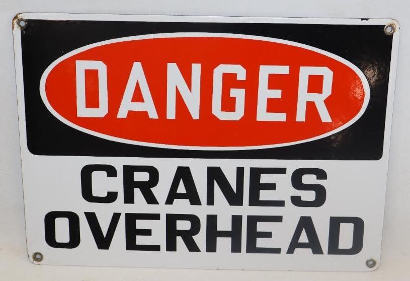 DANGER CRANES OVERHEAD NEW OLD STOCK PORCELAIN SIGN. (1 of 2)