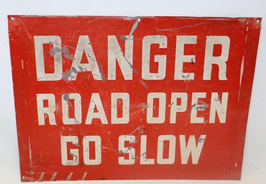 DANGER ROAD OPEN GO SLOW TIN SIGN. (1 of 4)