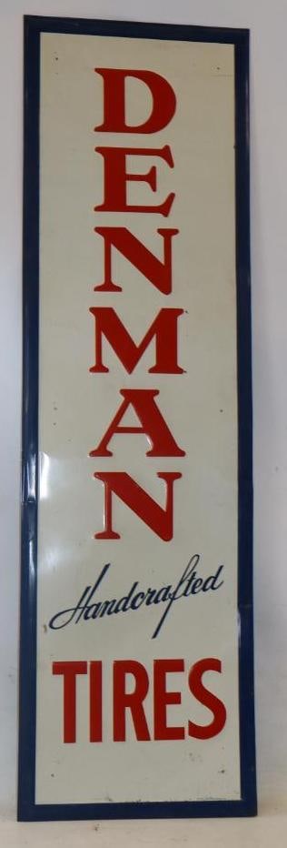 Embossed Denman Handcrafted Tires Advertising Vertical Sign: 17.50"x 59.50" Marked Scioto Kenton