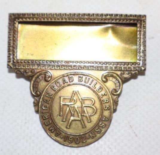 1902 American Road Builders Association Pin Back Name Badge: 1.75" x 1.75"
