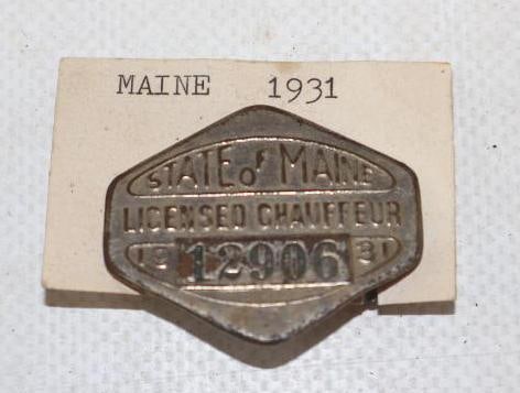 1931 Maine Licensed Chauffeur Pin Back Badge: 1.25" x 1"