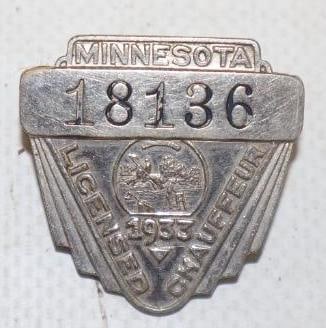 1933 Minnesota Licensed Chauffeur Pin Back Badges: 1.25" x 1.25"