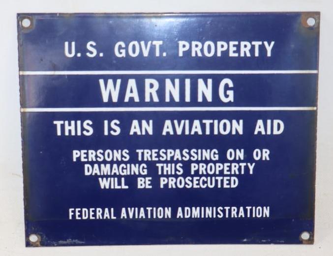 US Government Property Federal Aviation Porcelain Warning Sign (1 of 2)
