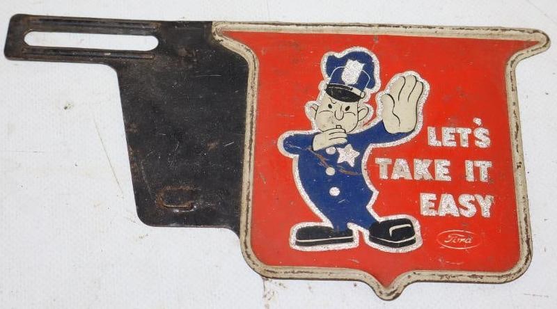 Ford Let's Take It Easy Licenses Plate Topper (1 of 2)