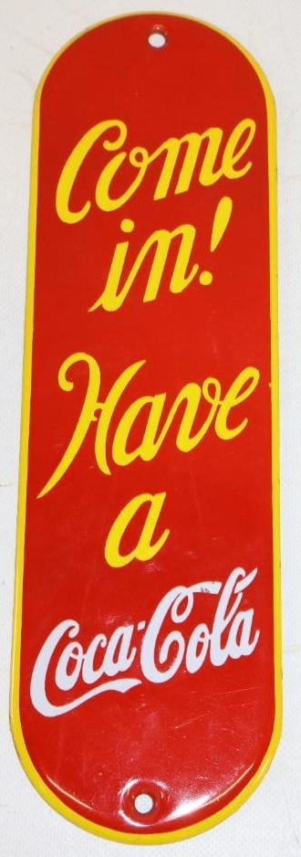 Come In! Have A Coca Cola Porcelain Advertising Door Push (1 of 2)