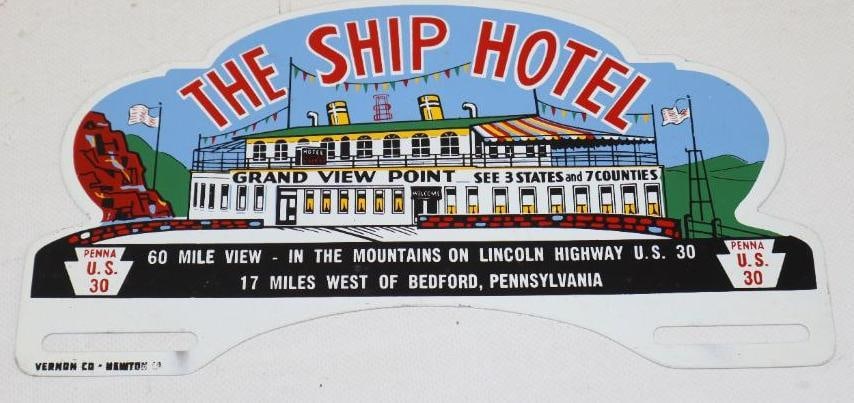 The Ship Hotel US Route 30 Lincoln Highway License Plate Topper (1 of 2)