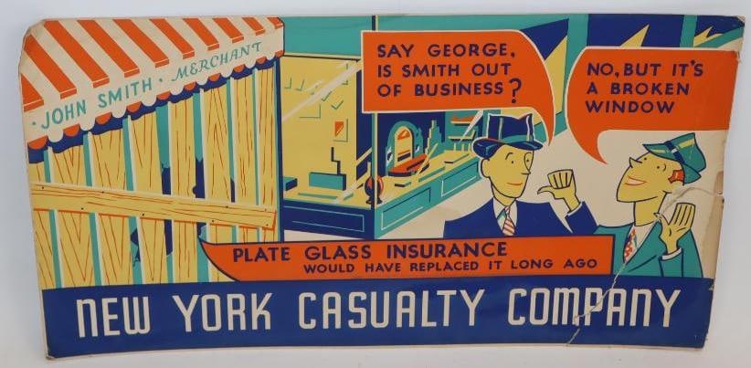 New York Casualty Company Advertising Cardstock Sign: Has tape repair in lower right corner. 21" x 11"