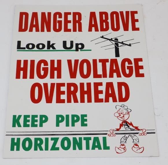 Reddy Kilowatt Danger Above High Voltage Overhead Keep Pipe Horizontal Warning Sign (1 of 2)