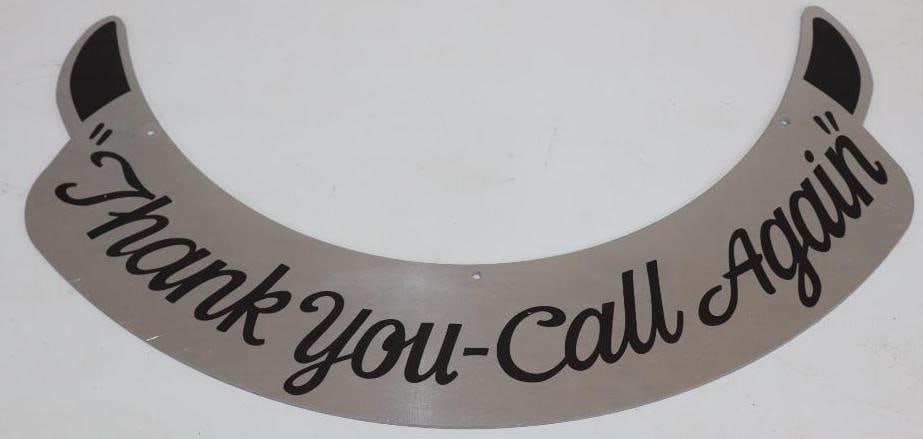 Thank You Call-Again Metal Sign Extension: 16" x 9"