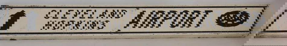Early AAA Cleveland Hopkins Directional Airport Sign: 50" x 7" x 1"