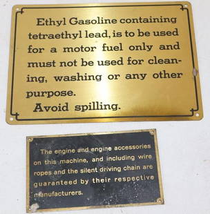 Group of 2 Ethyl Gas, and Engine Brass Warning Signs: Largest is 7.5" x 6"