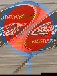 Drink Coca Cola Refresh! Double Sided Porcelain Lollipop Curb Sign: Porcelain has some chipping throughout, it is missing Coca Cola base. 30" x 48"