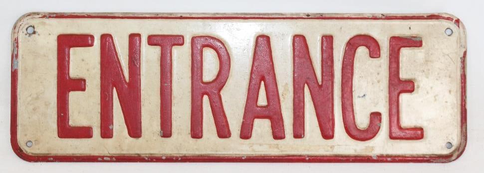 Embossed Stamped Steel Entrance Sign: 18" x 6"