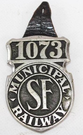 1930's San Francisco Municipal Railway Employee Cable Car Badge: 1.75" x 3.75"