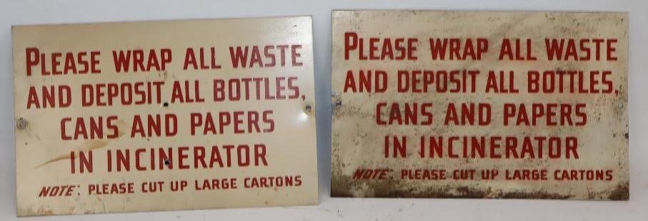 Group of 2 Please Wrap All Waste And Deposit In Incinerator Advertising Signs: 11x7 Each