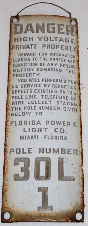 Danger Hi Voltage Private Property Florida Power and Light Company Embossed Porcelain Pole Warning: 12x4.25