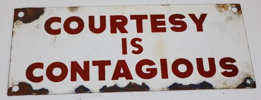 Courtesy is Contagious Porcelain Sign: 10x4