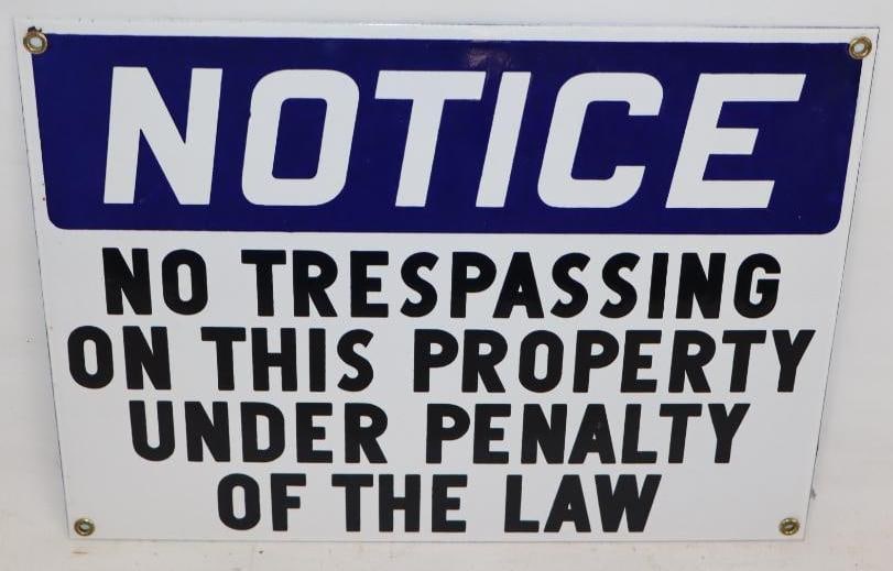 Notice No Trespassing Single Sided Porcelain Warning Sign: 10" x 14"