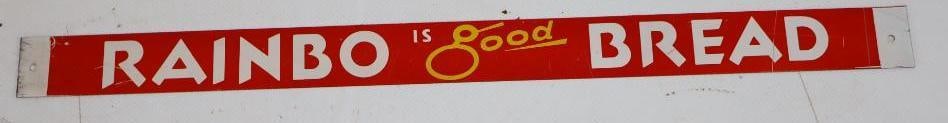 Rainbo Is Good Bread Metal Advertising Strip Sign (1 of 2)