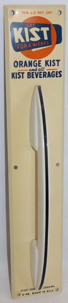 Get Kist for a Nickel Orange Soda Advertising Door Pull: is marked "Stout Sign Co. K-48" 2.75" x 15" x 2.75"