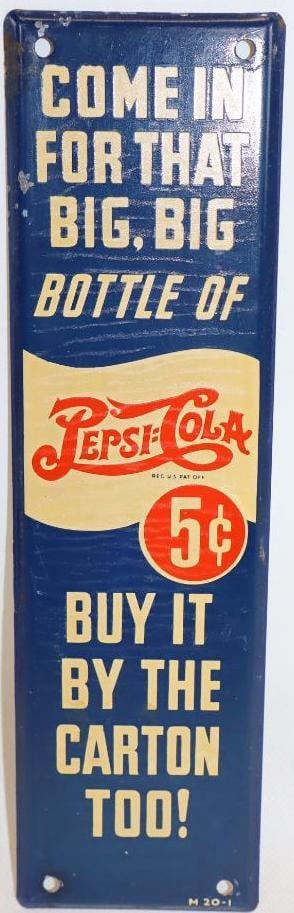 Come in for That Big Big Bottle of Pepsi-Cola 5? Pricer Metal Advertising Door Push (1 of 2)