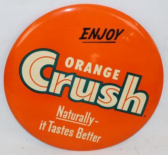 Enjoy Orange Crush Soda Naturally it Tastes Better TOC Advertising Sign: is marked Philadelphia Badge Co. 9" x 9"