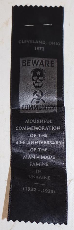 1973 'Beware of Communism' 40th Anniversary of the Ukraine Man-Made Famine Ribbon: 2" x 8"
