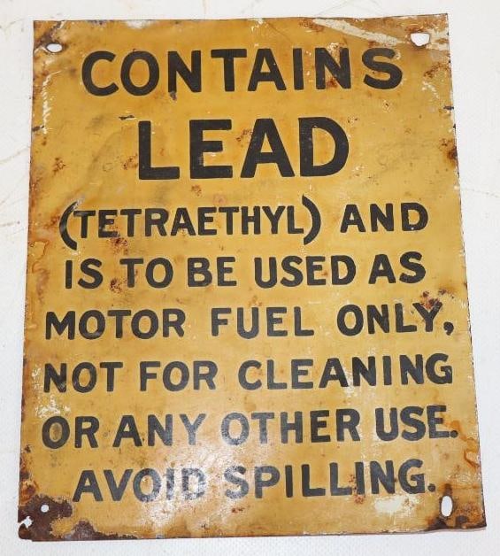 Contains Lead Tetraethyl Tin Gas Pump Warning Sign: 7" x 8.5"