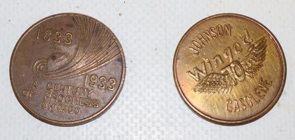 Group of 2 Johnson Wayne 70 Gasoline 1933 Chicago World Fair Tokens (1 of 2)