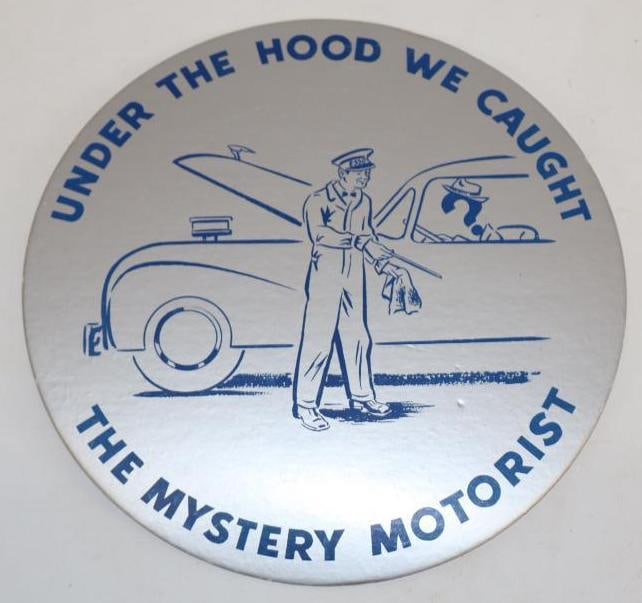 Under The Hood We Caught The Mystery Motorist Esso Advertising Round Cardboard Sign: 9x9
