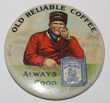 Old Reliable Coffee Advertising Pocket Mirror (1 of 2)