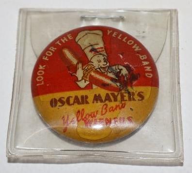 Oscar Mayer's Yellow Band Wieners Advertising Pin Back Badge (1 of 2)