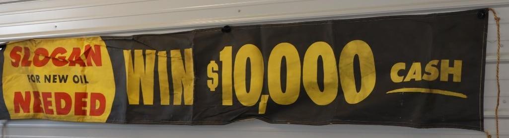 Slogan For New Oil Needed Win $10,000 Cash Canvas Banner (1 of 5)