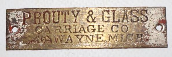 Prouty & Glass Carriage Company Name Plate Tag: 2.5" x .75"