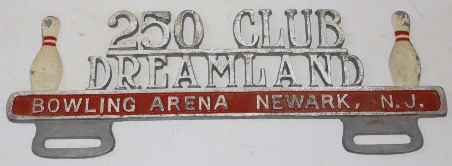 250 Club Dreamland Bowling Arena Newark New Jersey Die Cut License Plate Topper: 11.5" x 4.25"