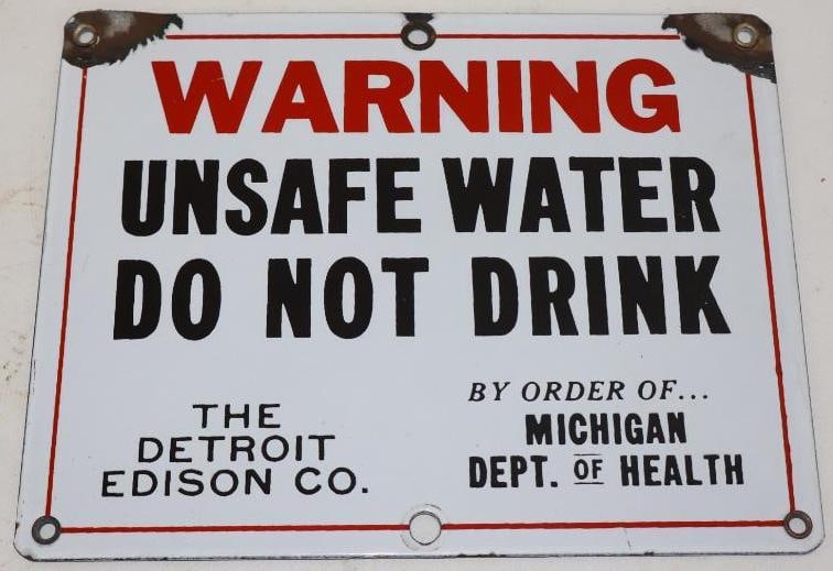 SSP Unsafe Water Do Not Drink The Detroit Edison Company Warning Sign (1 of 2)