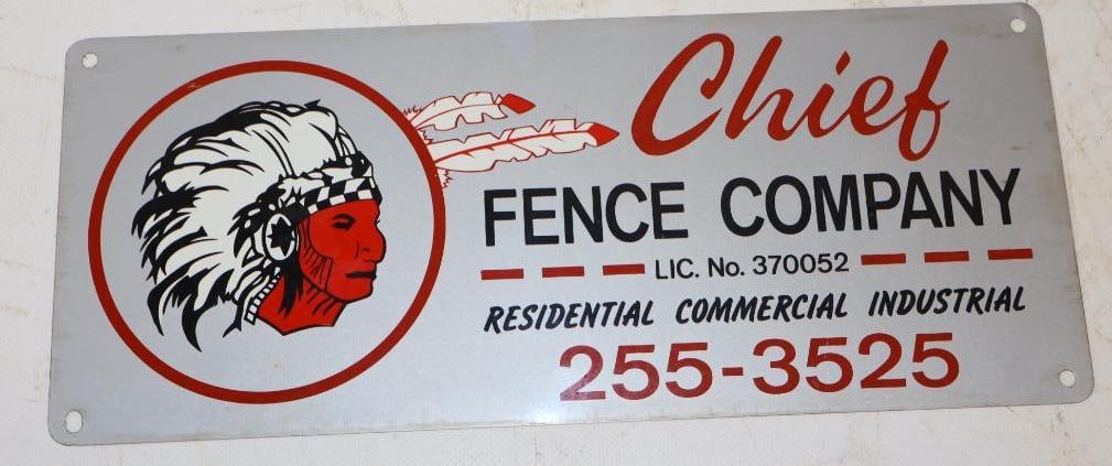 Chief Fence Company Advertising Sign: 12" x 5"
