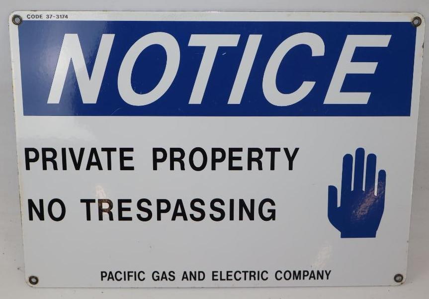 Pacific Gas & Electric Company Private Property No Trespassing Porcelain Warning Sign: 14" x 10"