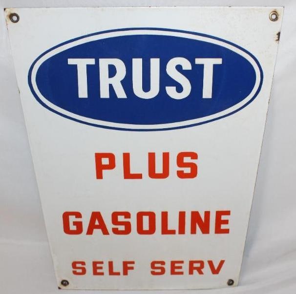Trust Plus Gasoline Porcelain Pump Plate Sign: This sign has some slight staining and discoloration in the white areas. It measures 14" x 17" and is graded an 8.5.