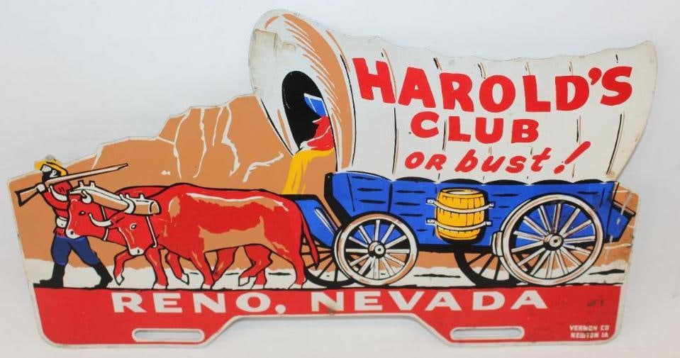 Harold's Club or Bust! Reno NV Metal License Plate Topper: This license plate topper is aluminum. There is some slight fading and discoloration near the perimeter. This license plate topper measures 14" x 8" and is graded an 8.5.