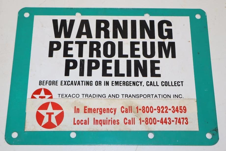 Texaco Petroleum Pipeline Warning Sign: 11" x 8"