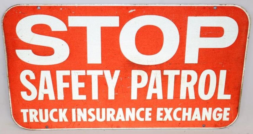 Stop Safety Patrol Truck Insurance Exchange SST Aluminum Sign (1 of 4)