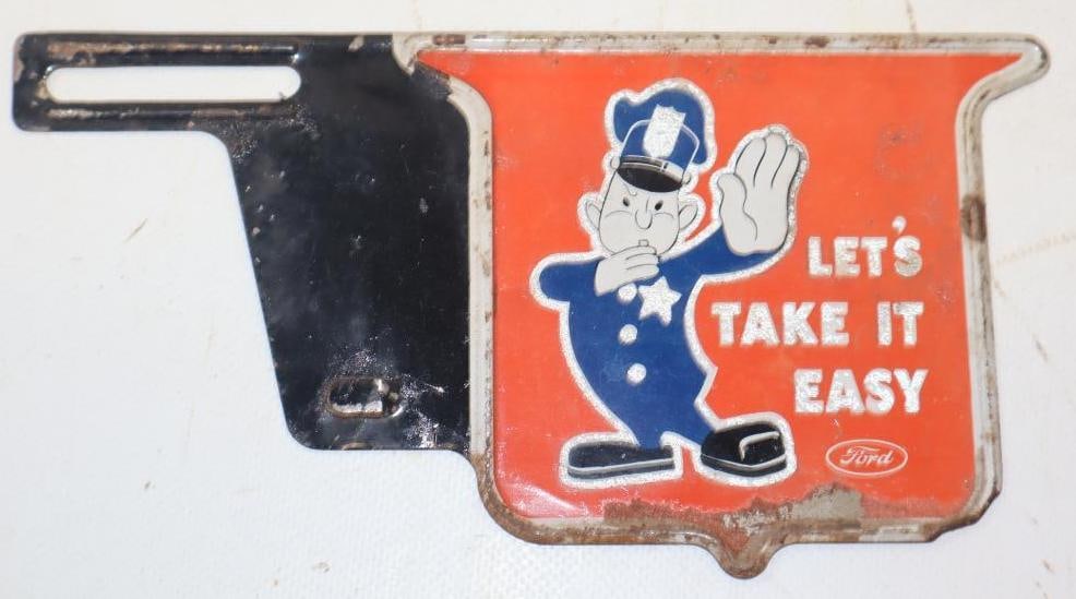 Embossed Ford Let's Take It Easy Advertising License Plate Topper: 8" x 4"