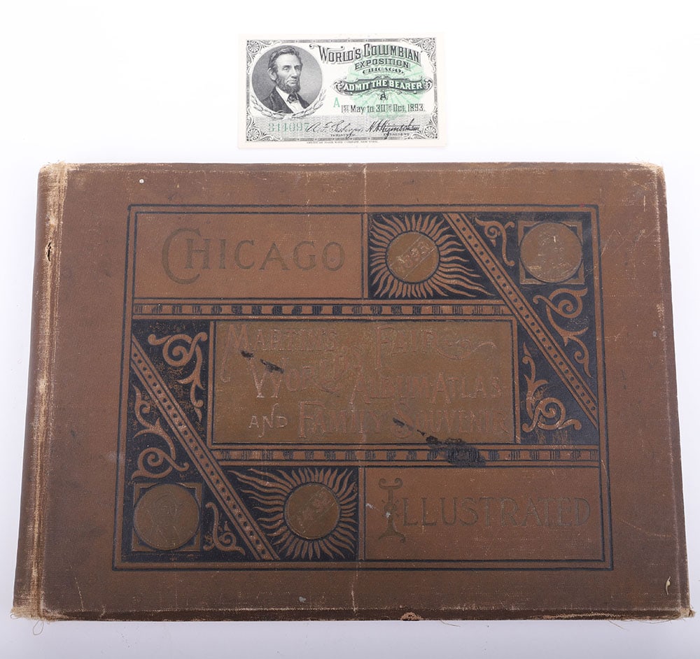 1893 Chicago Worlds Fair souvenir album and pass belonging to Wyatt Earp: 1893 Chicago Worlds Fair souvenir album and pass belonging to Wyatt Earp given to John Flood. Purchased by John Gilchriese in 1955.