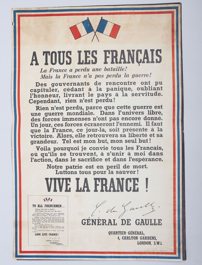 Rare WW2 Free French Charles De Gaulle Poster, France Has Lost a Battle! But France Has Not Lost the: Rare WW2 Free French Charles De Gaulle Poster, France Has Lost a Battle! But France Has Not Lost the War!, fine example of the scarce printed poster having the message from General Charles De Gaulle a