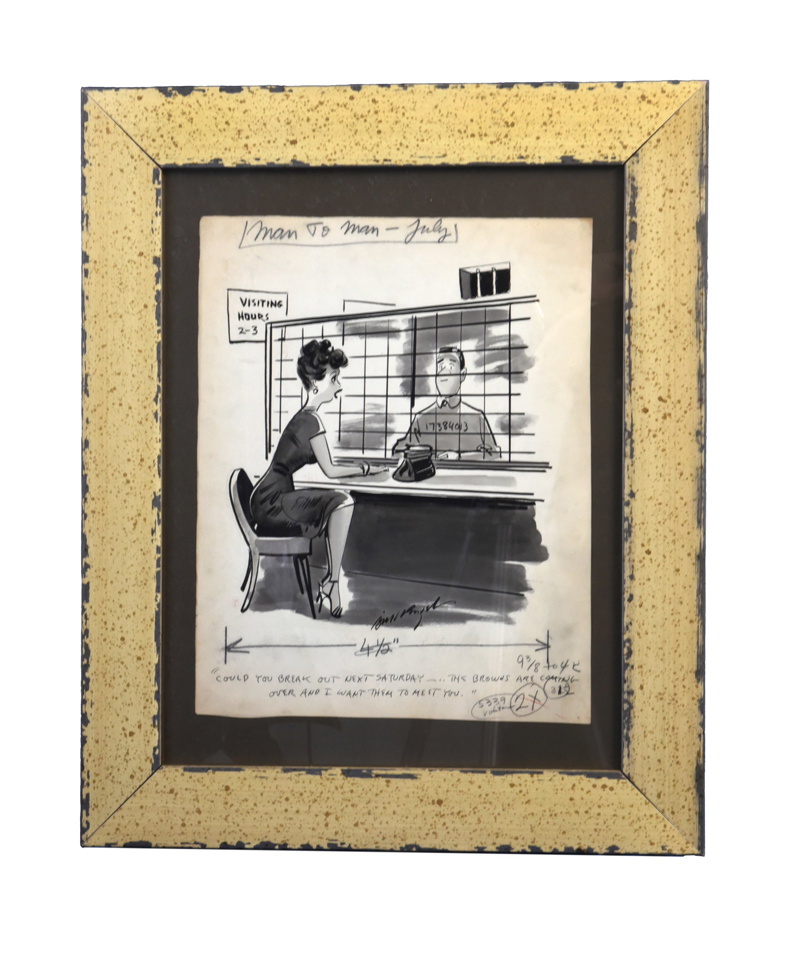 Man to Man - Jailhouse Visit Drawing: This 11" x 14" drawing is a humorous single-panel cartoon, likely intended for a publication given the "Man To Man - July" header and production notes. The scene depicts a classic jailhouse visiting r