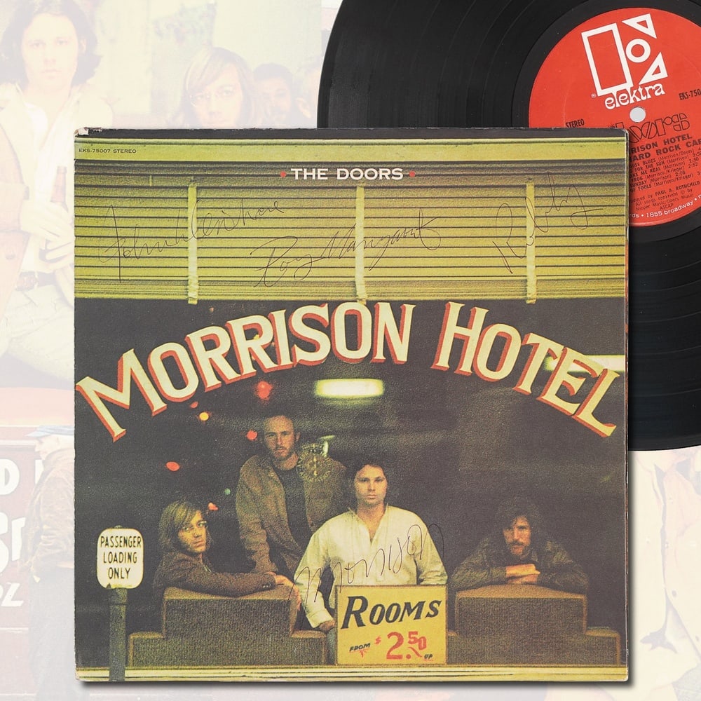 THE DOORS FULLY SIGNED "MORRISON HOTEL" LP: 12 1/4 x 12 1/4 in Provenance and Authentication: This collectible has undergone a rigorous forensic evaluation. The signatures were carefully analyzed across multiple criteria, including ink