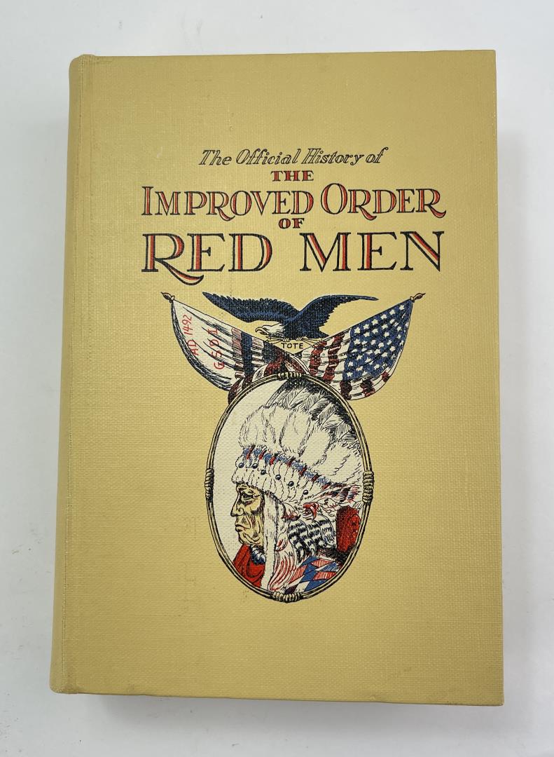 Official History Improved Order of Red Men: 1964 edition.